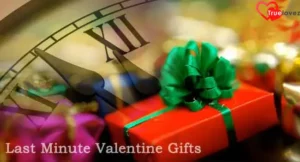 Last Minute Valentine's Day Gifts