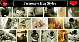 Passionate Hug Styles