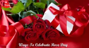 Ways to Celebrate Rose Day