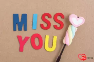 I Miss You Message For Her